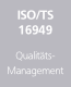 ISO/TS 16949 Qualitätsmanagement